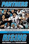 Panthers Rising: How the Carolina Panthers Roared to the Super Bowl—and Why They'll Be Back!