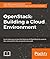 OpenStack: Building a Cloud Environment