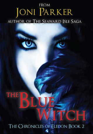 The Blue Witch (Chronicles of Eledon #2)