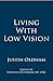 Living With Low Vision