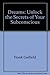 Dreams: Unlock the Secrets of Your Subconscious