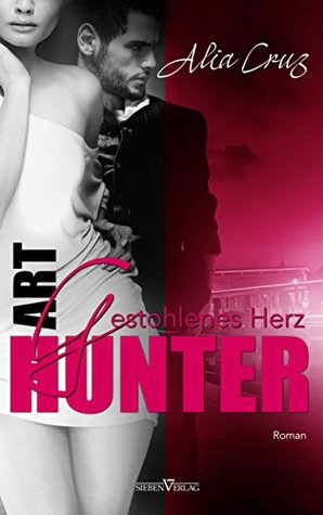 Art Hunter - Gestohlenes Herz (German Edition)