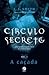 A Caçada (The Secret Circle, #5)