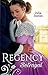 Regency Betrayal (The Ransleigh Rogues #1-2)