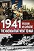 1941: The America That Went to War