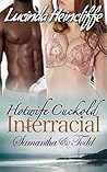 Hotwife Cuckold Interracial: Samantha & Todd: First Time (Hotwife, Interracial, Alpha Male, Cuckold)