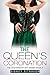 The Queen's Coronation (The Anniversary Gift Series Book 3)