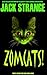 Zomcats!