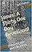 James: A Thirty One Day Dev...