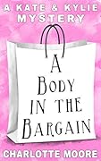 A Body in the Bargain
