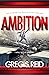Ambition: The Power to Reac...
