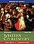 Western Civilization Since 1300 by Jackson J. Spielvogel