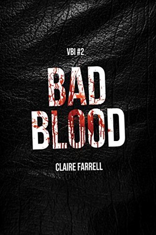 Bad Blood (V.B.I. Book 2)