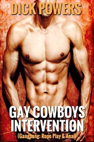 Gay Cowboys Intervention (Kindle Edition)
