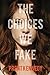 The Choices We Fake