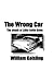 The Wrong Car: The death of...