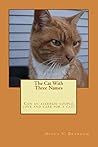Cat with Three Names: Can an allergic couple love and care for a cat?