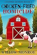 Chicken-Fried Homicide