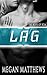 Lag (The Boys of RDA, #2)