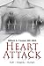 Heart Attack: Truth, Tragedy, Triumph