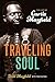 Traveling Soul by Todd Mayfield