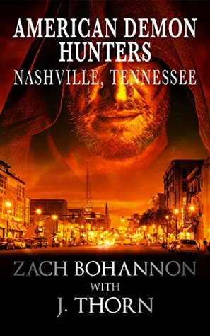 American Demon Hunters - Nashville, Tennessee (An American Demon Hunters Novella)