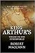 King Arthur's Voyage to the Otherworld: Was Arthur killed in America?