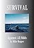 SURVIVAL: Against All Odds