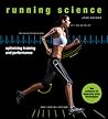 Running Science: Optimizing Training and Performance