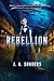 Rebellion (The Elysium Chronicles, #3)