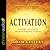 Activation: A Story of God's Transforming Power