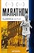 Marathon: Autobiography of ...