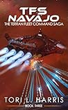 TFS Navajo (The Terran Fleet Command Saga #3) TFS Navajo (The Terran Fleet Command Saga #3)