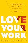 Love Your Work: 4...