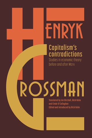 Capitalism's Contradictions: Studies of Economic Thought Before and After Marx (Paperback)