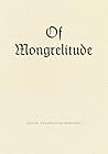 Of Mongrelitude