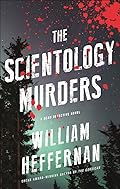 The Scientology Murders: A Dead Detective Novel