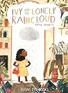 Ivy and the Lonely Raincloud by Katie Harnett