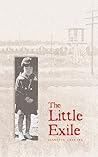 The Little Exile by Jeanette Arakawa The Little Exile by Jeanette Arakawa