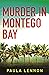 Murder in Montego Bay (Rayt...