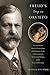 Freud's Trip to Orvieto: The Great Doctor's Unresolved Confrontation with Antisemitism, Death, and Homoeroticism; His Passion for Paintings; and the Writer in His Footsteps
