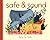 Safe & Sound by Jean Roussen
