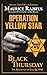 Operation Yellow Star / Bla...