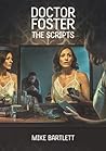 Doctor Foster: Th...