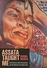 Assata Taught Me:...