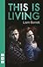 This is Living (Nick Hern Books)