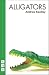 Alligators
