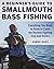 Smallmouth Bass Fishing for...