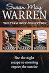 The Team Hope Collection: Flee the Night / Escape to Morning / Expect the Sunrise The Team Hope Collection: Flee the Night / Escape to Morning / Expect the Sunrise