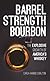 Barrel Strength Bourbon by Carla Carlton